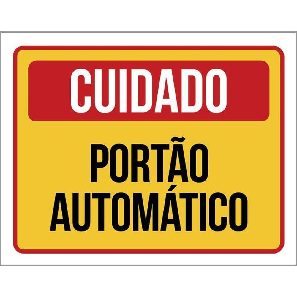Placa De Sinalização - Cuidado Portão Automático 36X46