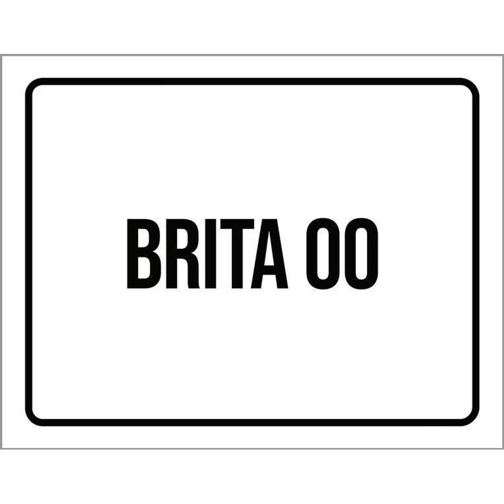 Placa Sinalização - Brita 00 36X46