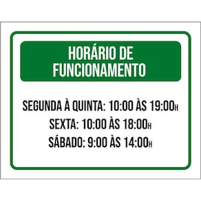 Placa Verde Horário Funcionamento Seg Qui Sex Sab 36X46