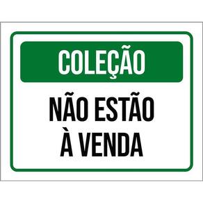 Placa Sinalização Verde - Coleção Não Estão Venda 36X46