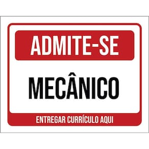 Placa Sinalização - Adimite-Se Mecânico Currículo 36X46