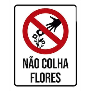 Kit 3 Placas Sinalização Não Colha Flores Jardim
