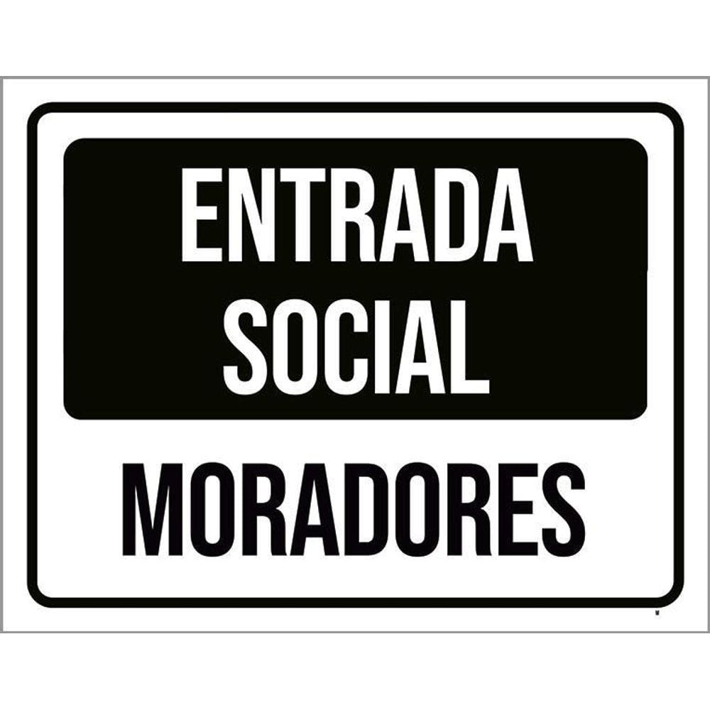 Placa De Sinalização - Entrada Social Moradores 36X46