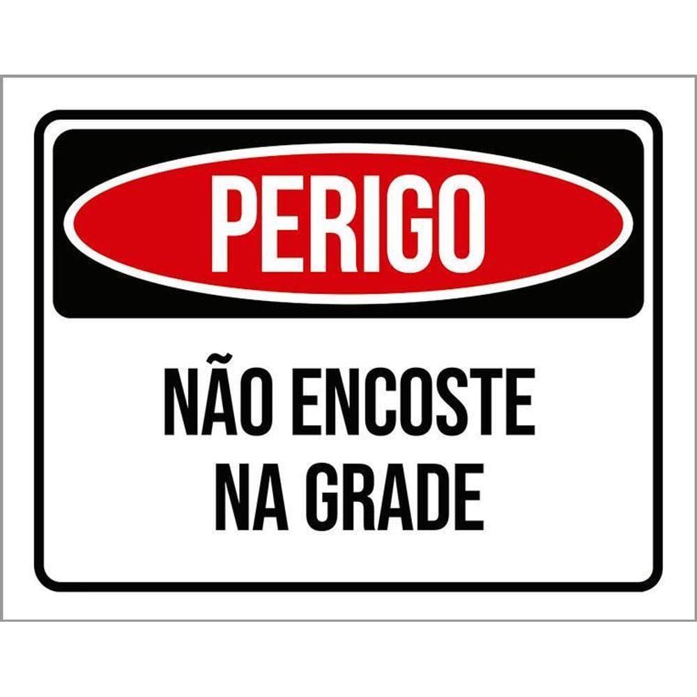 Placa Perigo Não Encoste Na Grade 36X46