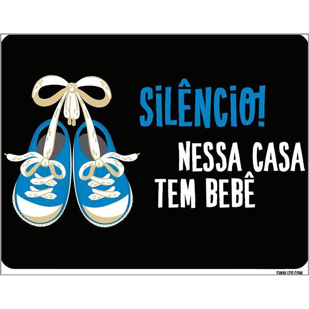 Placa Silêncio Nessa Casa Tem Um Bebê Azul 36X46