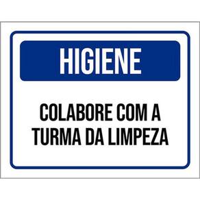 Kit 3 Placas Higiene Colabore Com Turma Da Limpeza