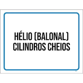 Placa Sinalização - Hélio Balonal Cilindros Cheios 36X46
