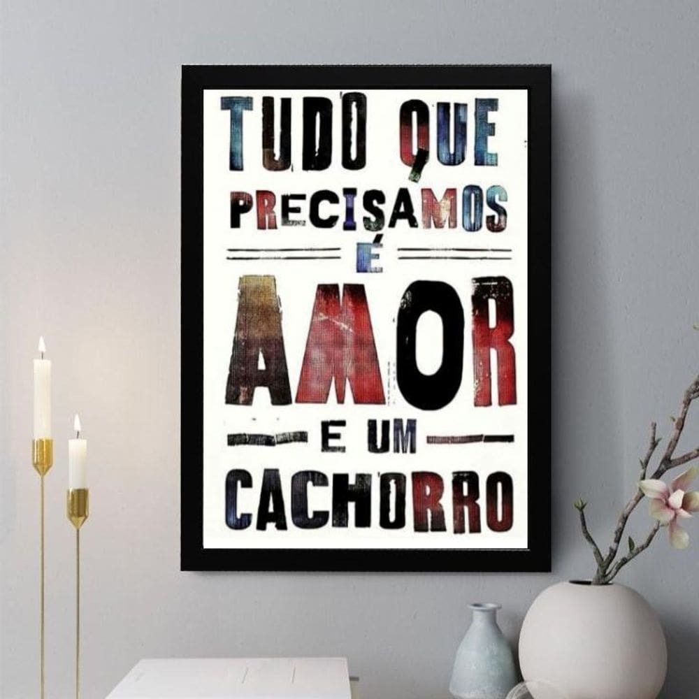 Quadro Decorativo Tudo Que Precisamos É 24X18Cm - Com Vidro
