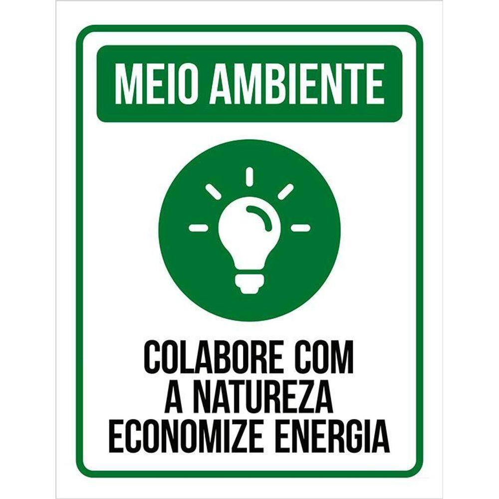 Placa Sinalização Meio Ambiente - Economize Energia 36X46