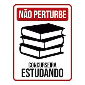 Placa Não Perturbe - Concurseira Estudando 36X46