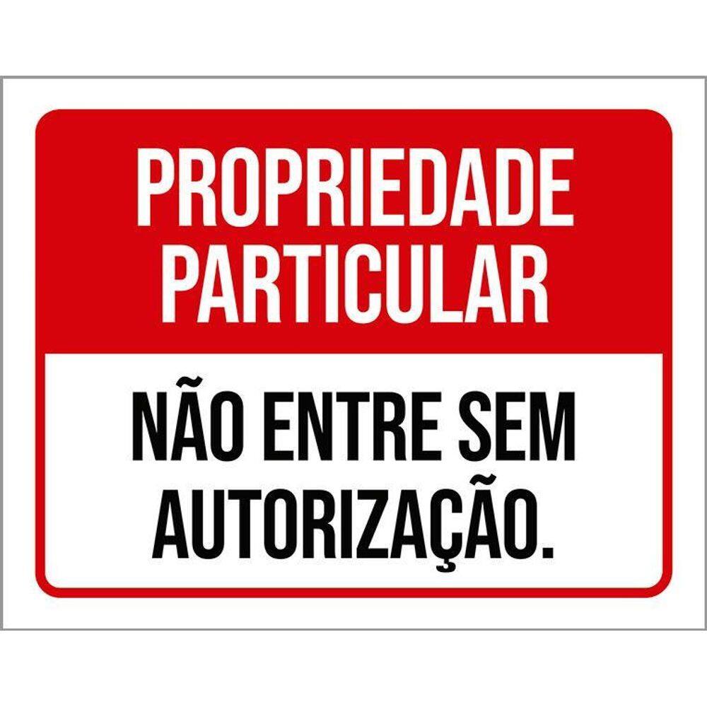 Placa Propriedade Particular Não Entre Vermelha 36X46