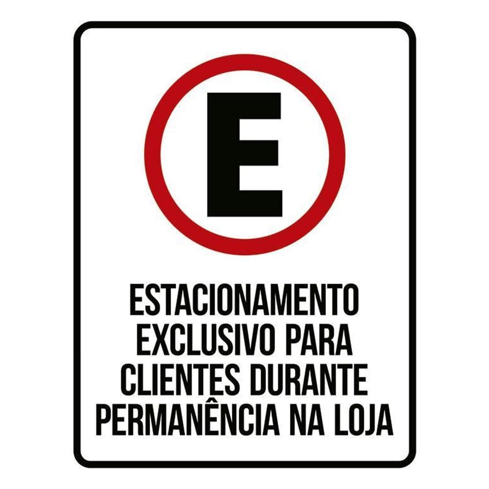 Placa Estacionamento Exclusivo Clientes Durante Loja 36X46