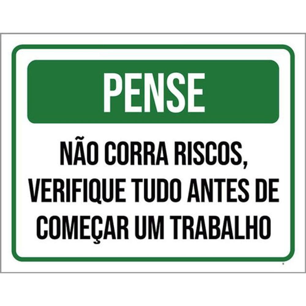 Kit 3 Placas Pense Não Corra Riscos Verifique Tudo Trabalho