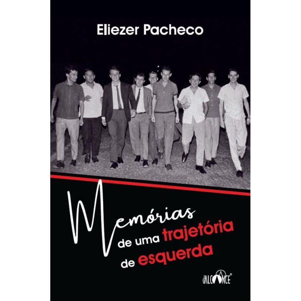 Memórias de uma trajetória de esquerda