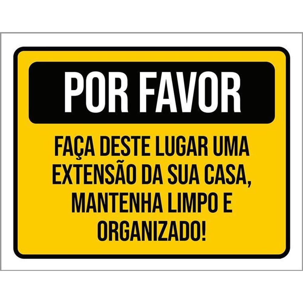 Placa Por Favor Mantenha Limpo E Organizado 36X46