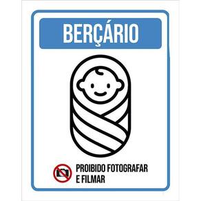 Placa Sinalização Berçário Proibido Filmar Fotografar 36X46