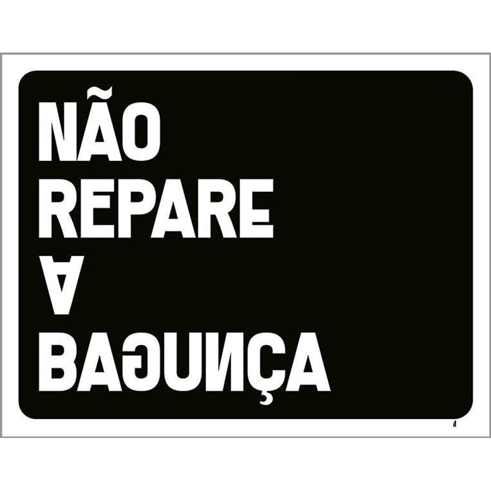 Placa Decorativa - Não Repare A Bagunça 36X46
