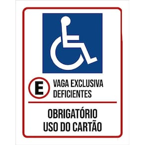Placa Vaga Exclusiva Deficientes Obrigatório Cartão 36X46