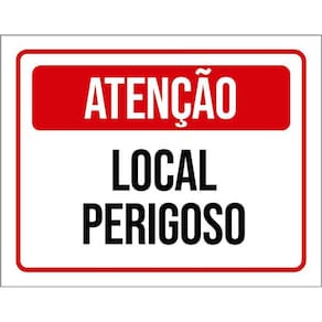 Placa De Sinalização - Atenção Local Perigoso 36X46