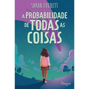 A probabilidade de todas as coisas