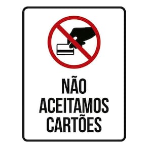 Placa De Sinalização - Não Aceitamos Cartões 36X46
