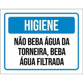 Placa Higiene Não Beba Água Da Torneira 36X46