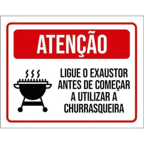 Kit 3 Placas Atenção Ligue Exaustor Começar Churrasqueira