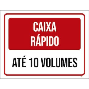 Placa Sinalização - Caixa Rápido 10 Volumes 27X35