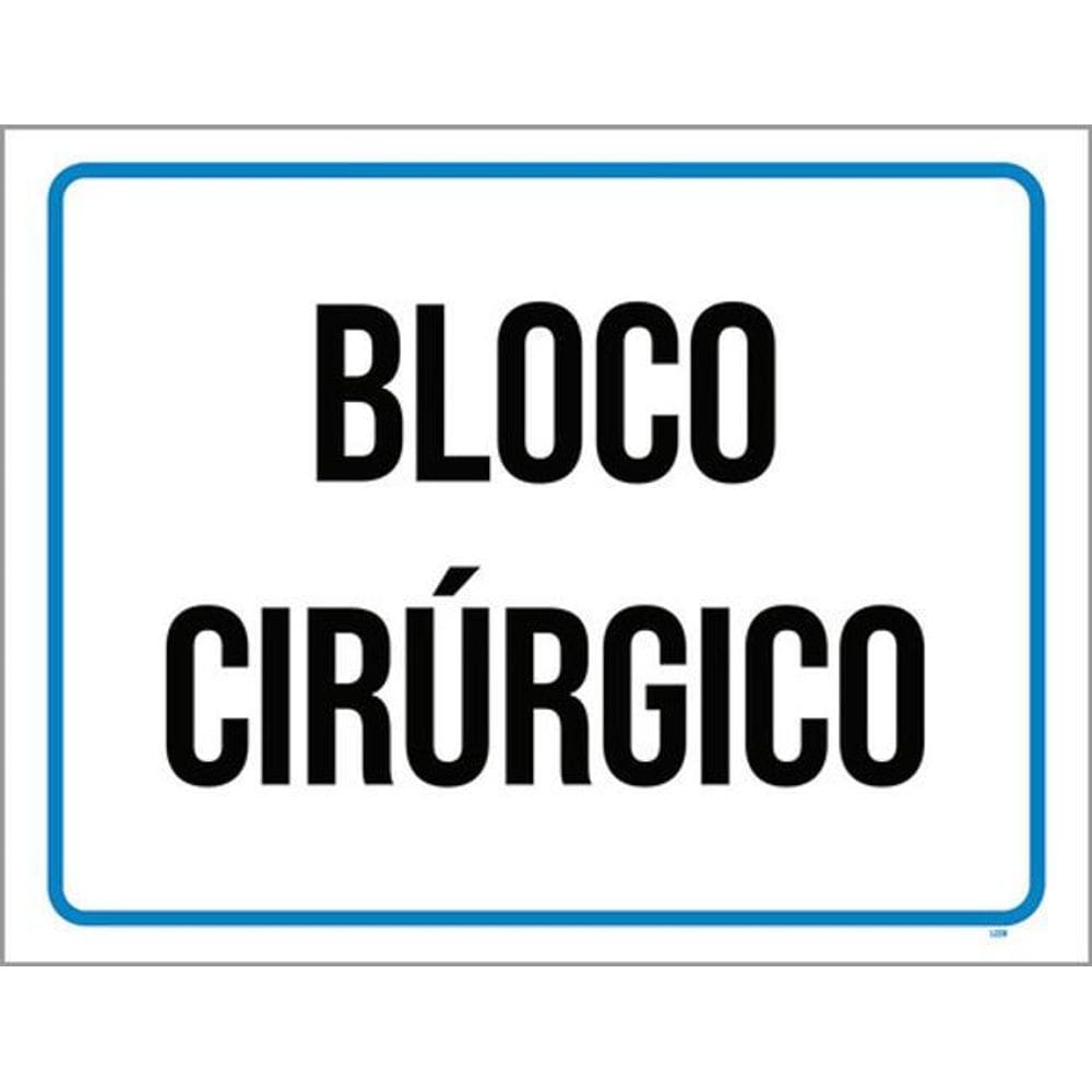 Kit 3 Placas Sinalização - Bloco Cirúrgico
