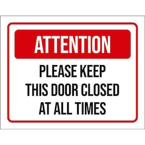 Placa Sinalização - Attention Keep Door Closed 36X46