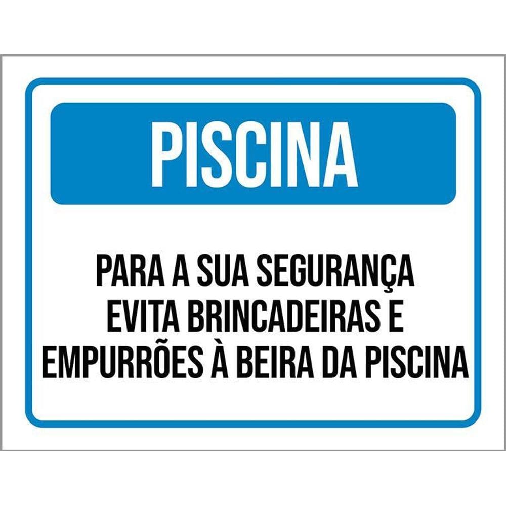 Placa Sinalização Piscina Evite Brincadeiras Empurrões 36X46