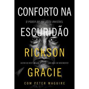Conforto na escuridão: O poder do jiu-jítsu invisível