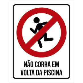 Placa Proibido Não Corra Em Volta Da Piscina 36X46