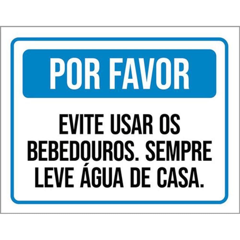 Kit 3 Placas Evite Usar Bebedouros Água De Casa