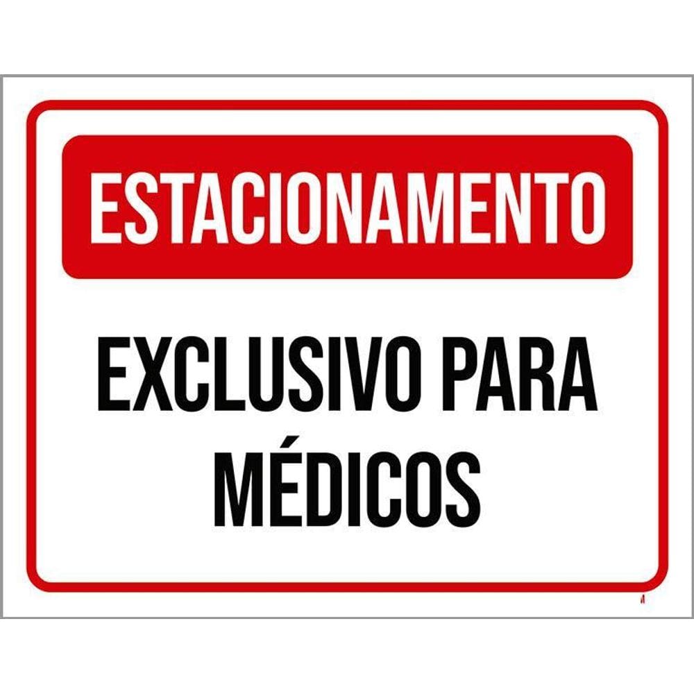Placa Estacionamento Exclusivo Para Médicos 36X46