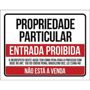 Kit 3 Placas Propriedade Particular Não Está A Venda