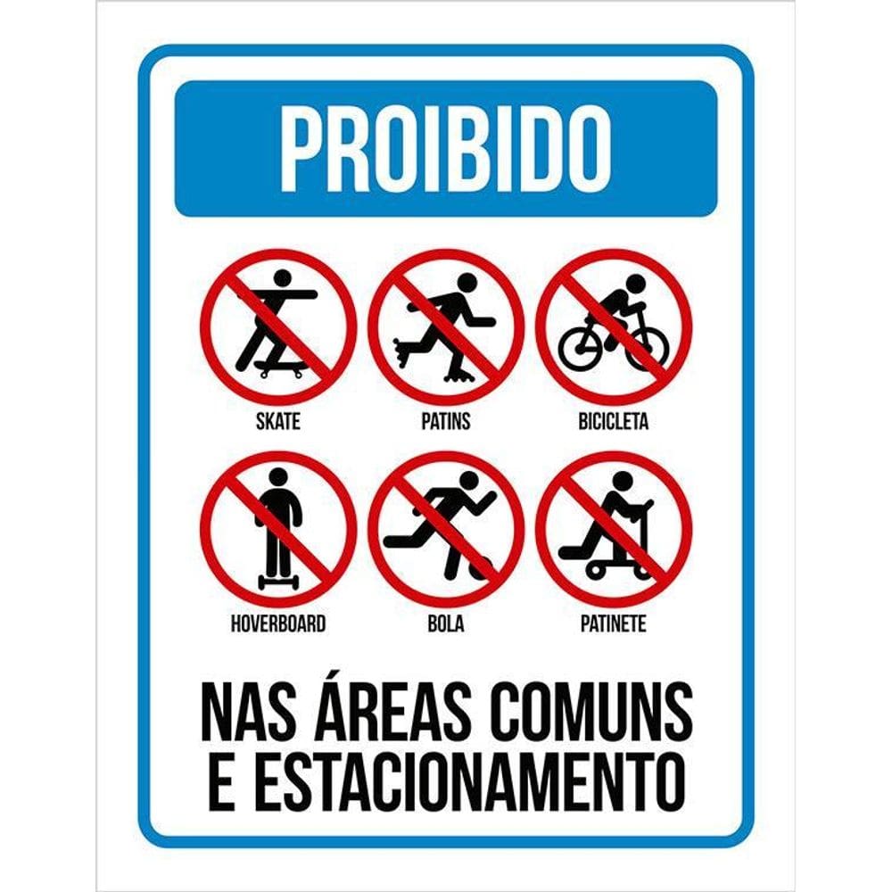 Placa Indicativa Proibido Condomínios - Proibido Uso 36X46