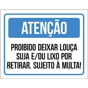 Placa Proibido Deixar Louça Suja Lixo Por Retirar 36X46