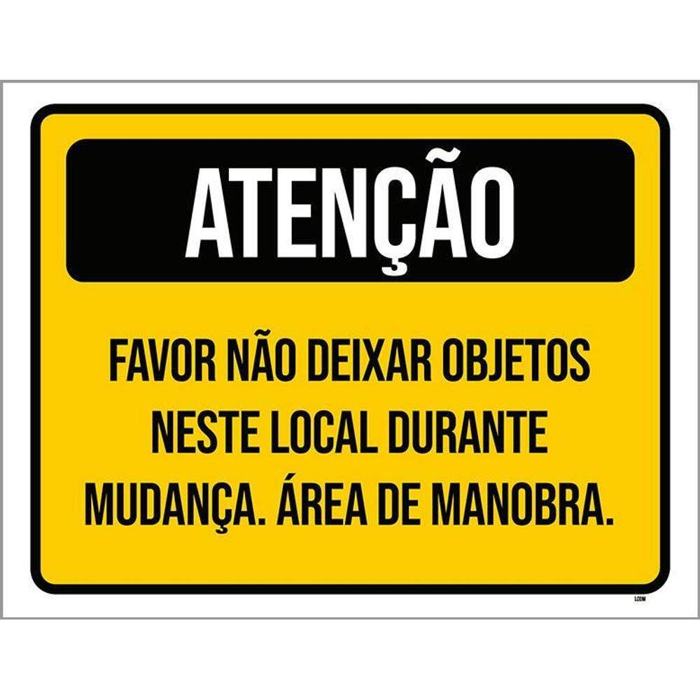 Placa Atenção Não Deixa Objetos Neste Local Mudança 36X46