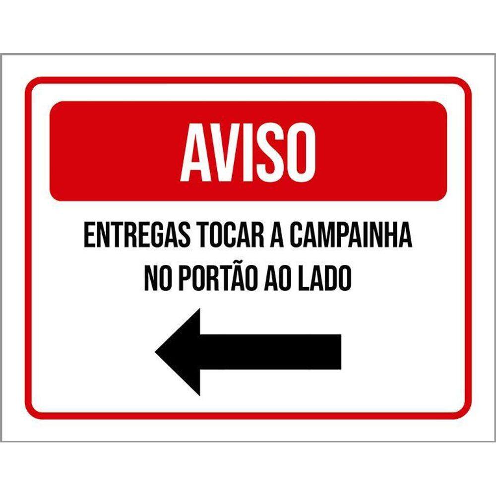 Placa Sinalização - Aviso Entregas Tocar Campainha 36X46