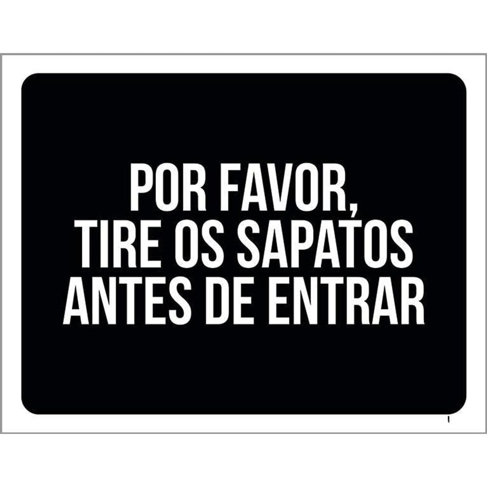 Kit 3 Placas Decorativa - Por Favor Tire Os Sapatos Entrar