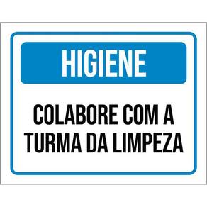 Placa Higiene Colabora Com Turma Da Limpeza 36X46