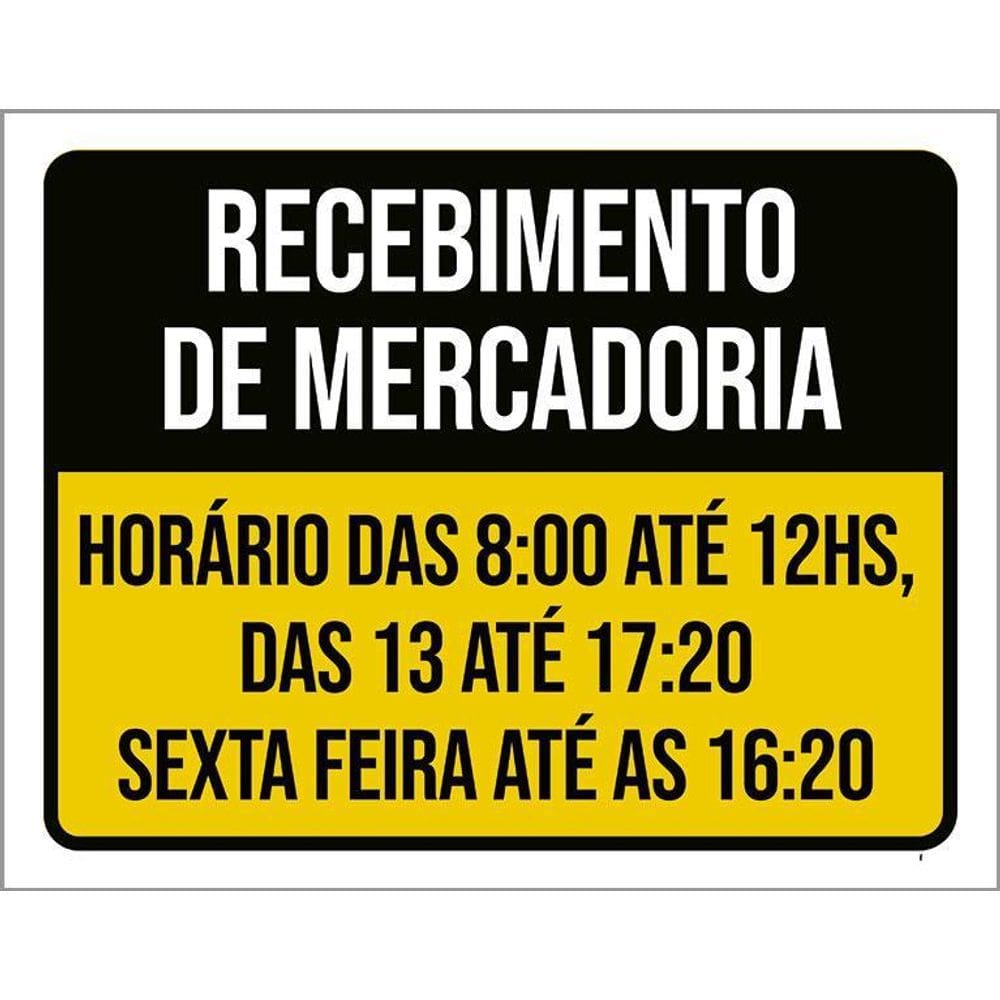 Placa Sinalização - Recebimento Mercadoria 36X46