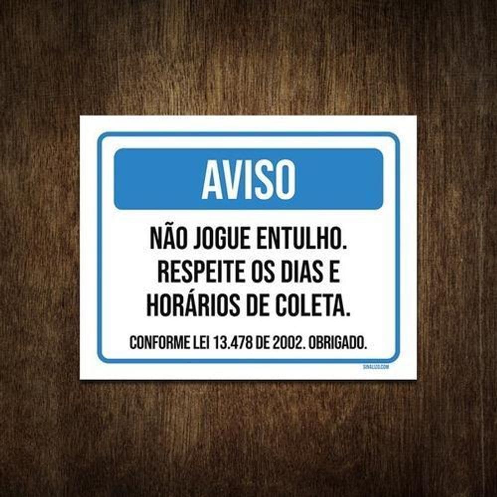 Placa De Sinalização - Não Jogue Entulho 36X46