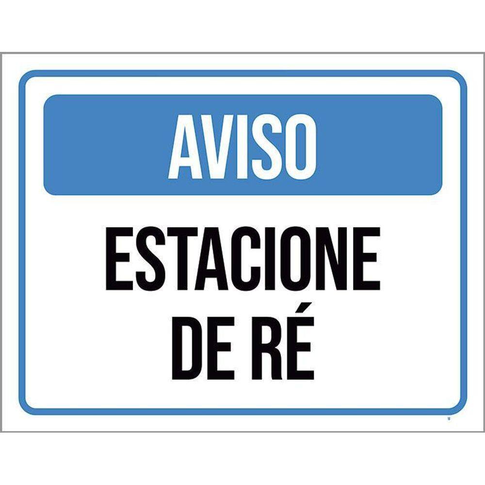 Placa De Sinalização - Aviso Estacione De Ré 36X46
