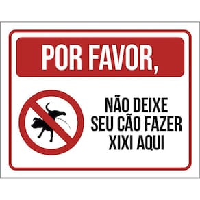 Placa Favor Não Deixe Seu Cão Fazer Xixi Aqui Nova 36X46