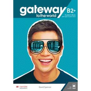 Gateway To The World Students Book With Digital B2+
