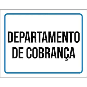 Kit 3 Placas Sinalização Ambiente Departamento Cobrança