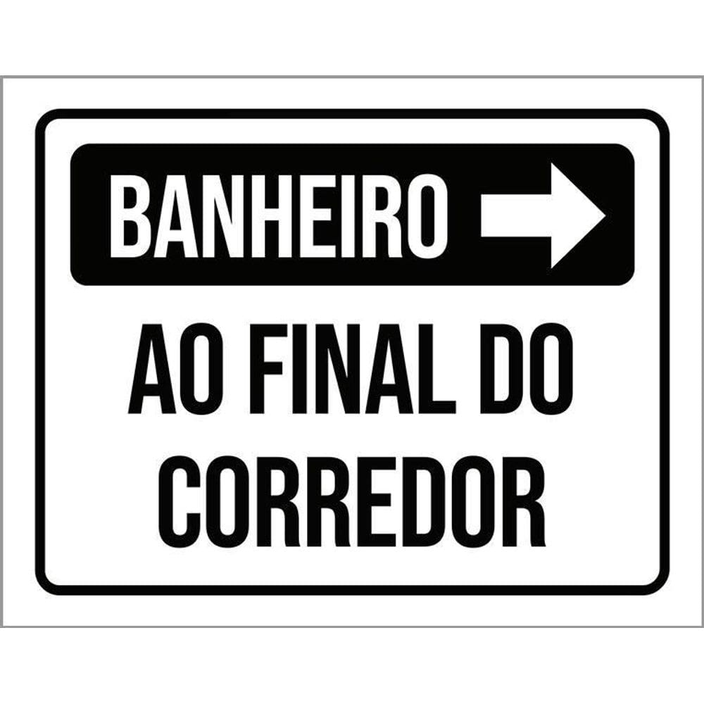 Kit 3 Placas Sinalização - Banheiro Final Do Corredor