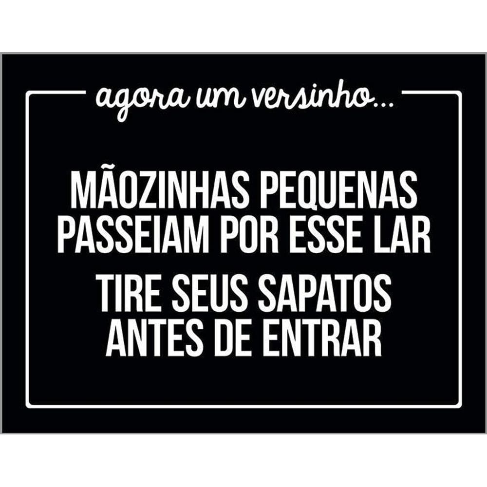 Kit 3 Placas Decorativa Mãozinhas Pequenas Tire Sapatos